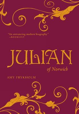 Julian of Norwich - Amy Frykholm - cover