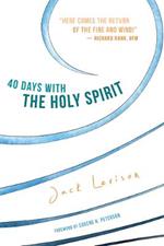 40 Days with the Holy Spirit: Fresh Air for Every Day