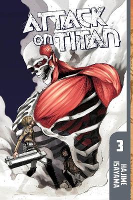Attack On Titan 3 - Hajime Isayama - cover