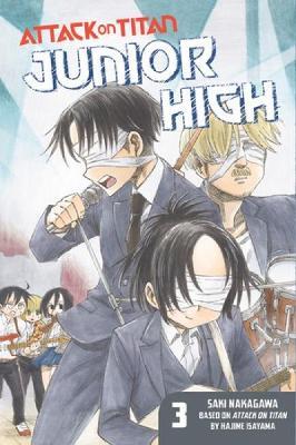 Attack On Titan: Junior High 3 - Hajime Isayama - cover