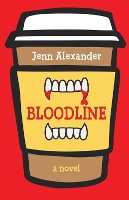 Bloodline - Jenn Alexander - cover