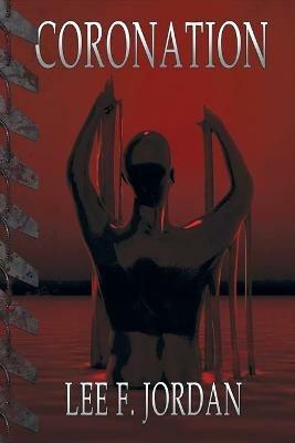 Coronation - Lee F Jordan - cover