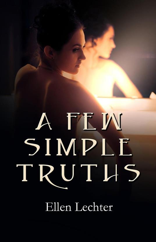 A Few Simple Truths