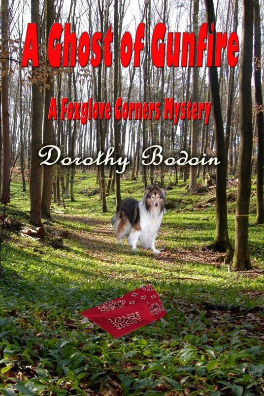 A Ghost of Gunfire - Dorothy Bodoin - ebook