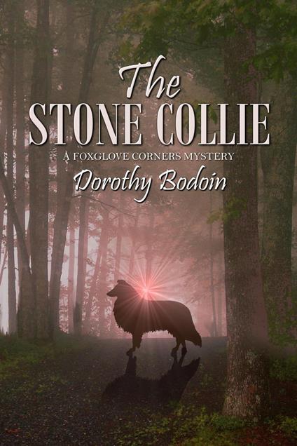 The Stone Collie - Dorothy Bodoin - ebook