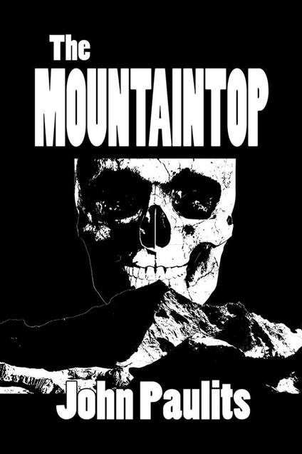 The Mountaintop - John Paulits - ebook