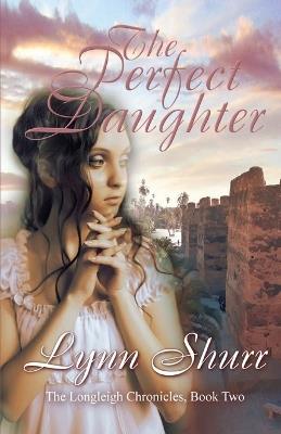 The Perfect Daughter - Lynn Shurr - cover