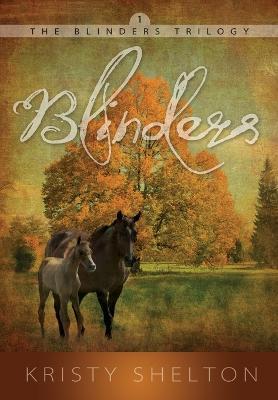 Blinders: Volume 1 - Kristy Shelton - cover