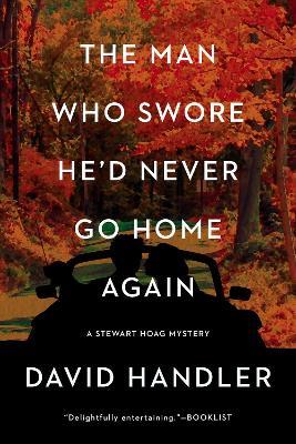 The Man Who Swore He'd Never Go Home Again - David Handler - cover