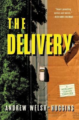 The Delivery - Andrew Welsh-Huggins - cover