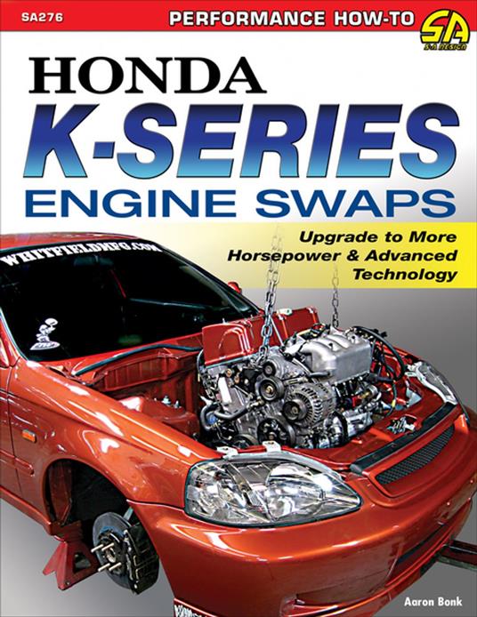 Honda K-Series Engine Swaps