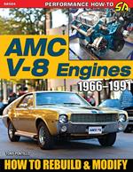 AMC V-8 Engines 1966–1991