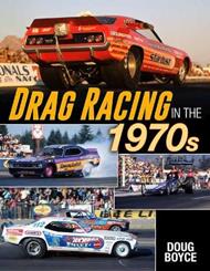 Drag Racing in the 1970s