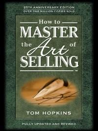 How to Master the Art of Selling