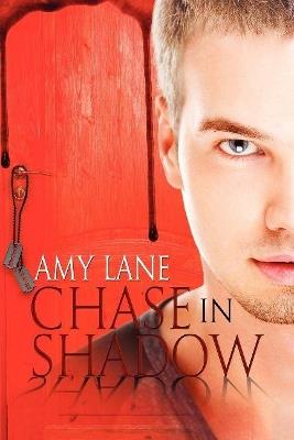 Chase in Shadow - Amy Lane - cover