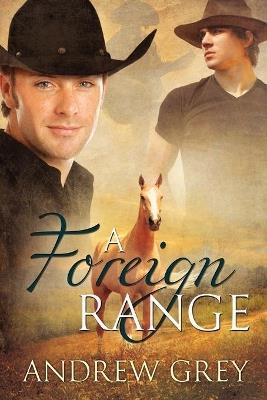 A Foreign Range - Andrew Grey - cover