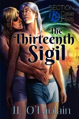 The Thirteenth Sigil - J.L. O'Faolain - cover