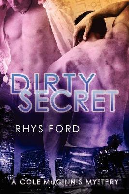 Dirty Secret - Rhys Ford - cover