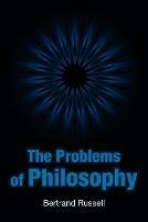 The Problems of Philosophy - Bertrand Russell - cover