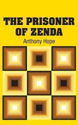 The Prisoner of Zenda - Anthony Hope - cover