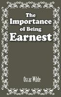 The Importance of Being Earnest