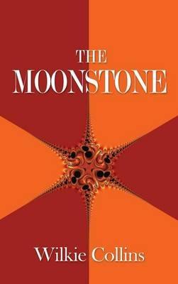 The Moonstone - Wilkie Collins - cover