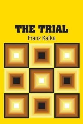The Trial - Franz Kafka - cover