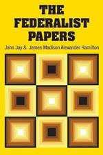 The Federalist Papers