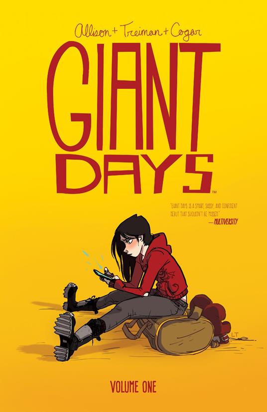 Giant Days Vol. 1 - John Allison,Max Sarin,Lissa Treiman - ebook