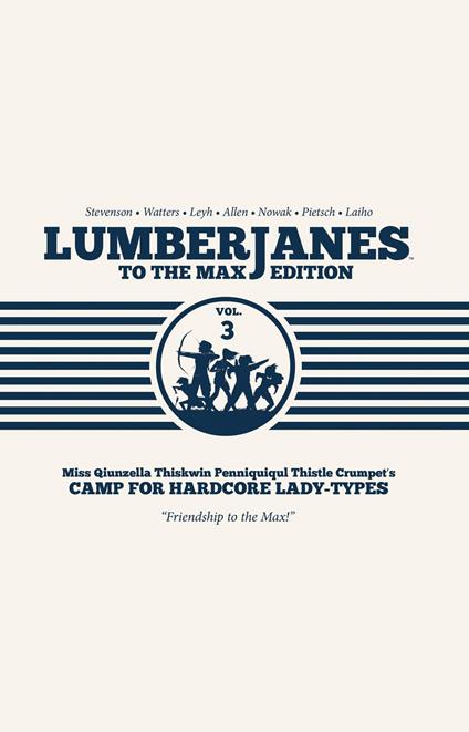 Lumberjanes To The Max Vol. 3 - Gus Allen,Grace Ellis,ND Stevenson,Shannon Watters - ebook