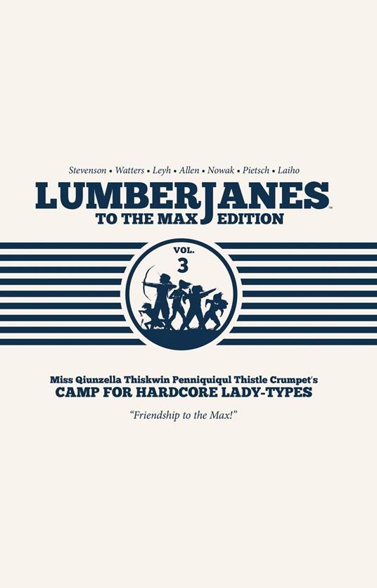 Lumberjanes To The Max Vol. 3 - Gus Allen,Grace Ellis,ND Stevenson,Shannon Watters - ebook