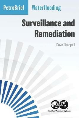 Waterflooding Surveillance and Remediation - Dave Chappell - cover