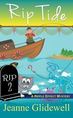 Rip Tide (A Ripple Effect Cozy Mystery, Book 2) - Jeanne Glidewell - cover