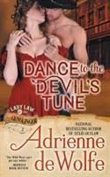 Dance to the Devil's Tune (Lady Law & the Gunslinger Series, Book 2) - Adrienne DeWolfe - cover