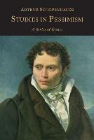 Studies in Pessimism: A Series of Essays