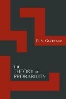 The Theory of Probability [Second Edition] - B V Gnedenko - cover