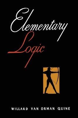 Elementary Logic [First Edition] - W V Quine - cover