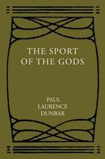 The Sport of the Gods