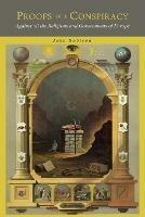 Proofs of a Conspiracy: Against all the Religions and Governments of Europe, Carried on in the Secret Meetings of Freemasons, Illuminati and Reading Societies