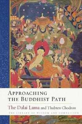 Approaching the Buddhist Path - His Holiness the Dalai Lama,Thubten Chodron - cover