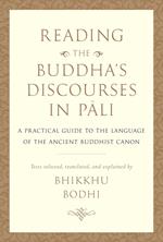 Reading the Buddha's Discourses in Pali