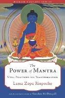 The Power of Mantra: Vital Energy for Transformation - Lama Zopa Rinpoche - cover