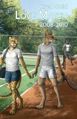 Love Match: Book 1 (2008-2010) - Kyell Gold - cover
