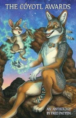 The Coyotl Awards Anthology - cover