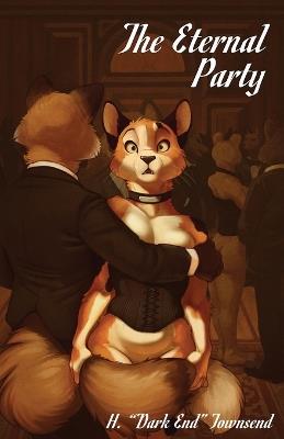 The Eternal Party - H Dark End Townsend - cover