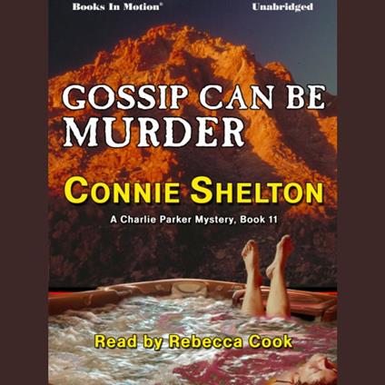Gossip Can Be Murder