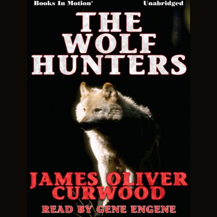 The Wolf Hunters