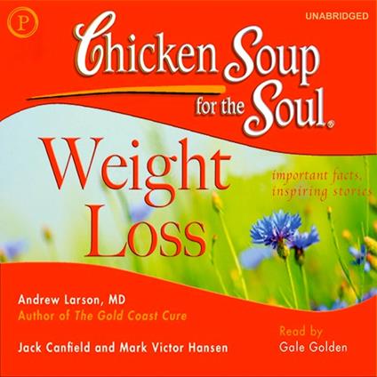 Chicken Soup for the Soul Healthy Living Series: Weight Loss