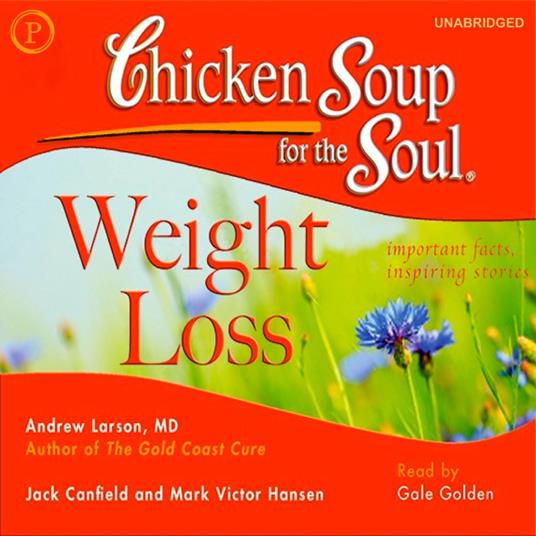 Chicken Soup for the Soul Healthy Living Series: Weight Loss
