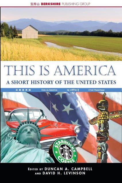 This Is America: A Short History of the United States